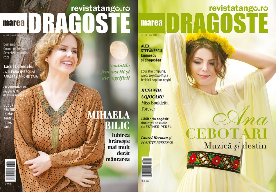 Mihaela Bilic si Ana Cebotari pe copertele Marea Dragoste-revistatango.ro, nr. 119, mai 2016