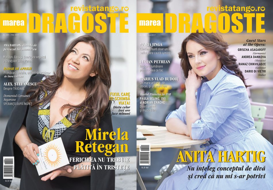 Anita Hartig si Mirela Retegan pe copertele Marea Dragoste-revistatango.ro, nr. 129, mai 2017